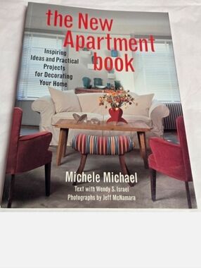 Michele Michael - The New Apartment Book: Inspiring Ideas . . ., NWT